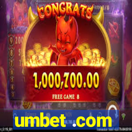 umbet .com